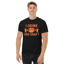 Load image into Gallery viewer, T-Shirt "I drink and draft"